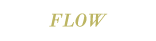 FLOW